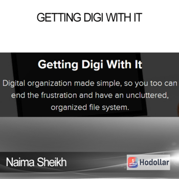 Naima Sheikh - Getting Digi With It