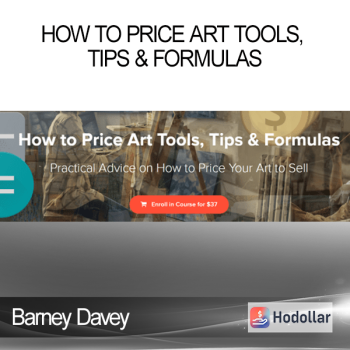 Barney Davey - How to Price Art Tools, Tips & Formulas