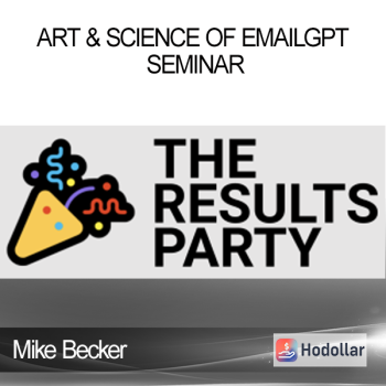 Mike Becker - Art & Science of EmailGPT Seminar