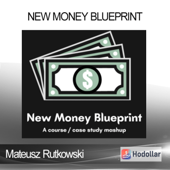 Mateusz Rutkowski - New Money Blueprint