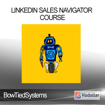 BowTiedSystems - LinkedIn Sales Navigator Course