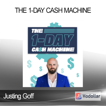 Justing Goff - The 1-Day Cash Machine