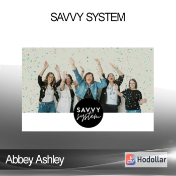 Abbey Ashley - Savvy System