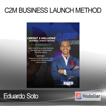 Eduardo Soto - C2M Business Launch Method