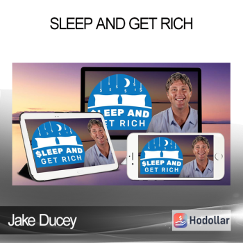 Jake Ducey - Sleep And Get Rich