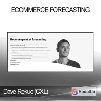 Dave Rekuc (CXL) - Ecommerce Forecasting