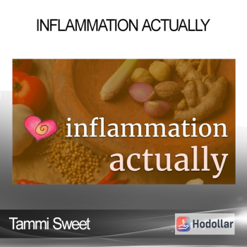 Tammi Sweet - Inflammation Actually