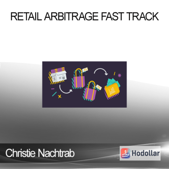 Christie Nachtrab - Retail Arbitrage Fast Track