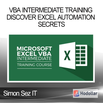 Simon Sez IT - VBA Intermediate Training: Discover Excel Automation Secrets