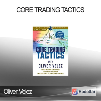 Oliver Velez - Core Trading Tactics