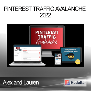 Alex and Lauren - Pinterest Traffic Avalanche 2022