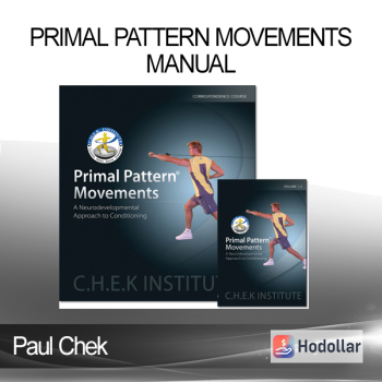 Paul Chek - Primal Pattern Movements - Manual