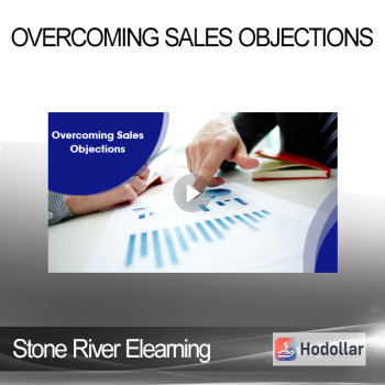 Stone River Elearning - Overcoming Sales Objections