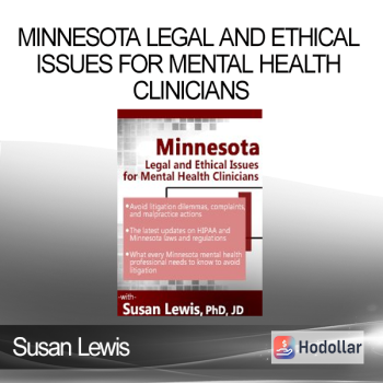 Susan Lewis - Minnesota Legal and Ethical Issues for Mental Health Clinicians