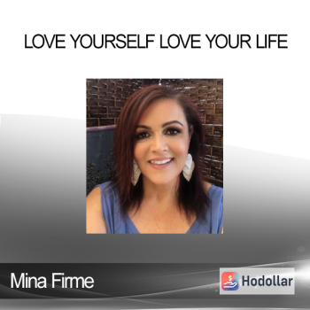 Mina Firme - Love yourself Love your life