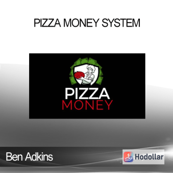 Ben Adkins - Pizza Money System