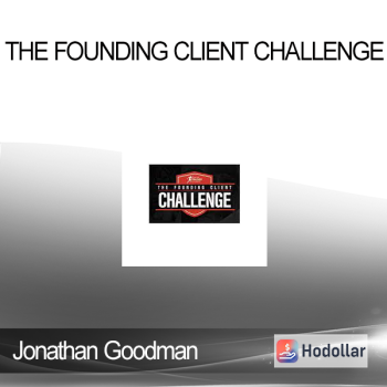 Jonathan Goodman - The Founding Client Challenge