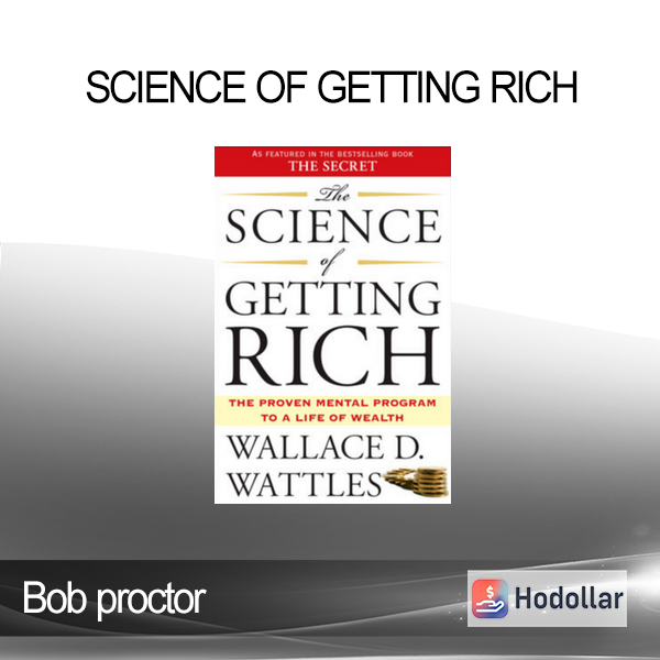 [Download Now] Bob proctor - Science of Getting Rich - Hodollar - Get ...