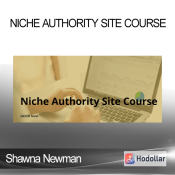 Shawna Newman - Niche Authority Site Course