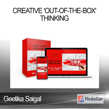 Geetika Saigal - Creative 'Out-of-the-Box' Thinking