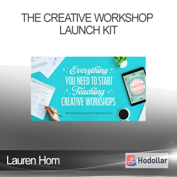 Lauren Hom - The Creative Workshop Launch Kit