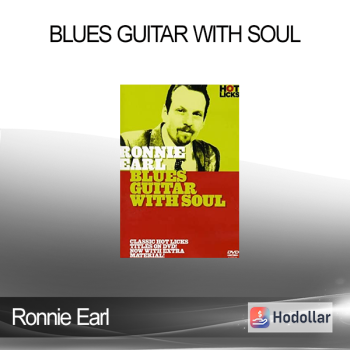 Ronnie Earl - Blues Guitar With Soul