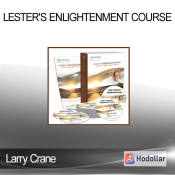 Larry Crane - Lester's Enlightenment Course