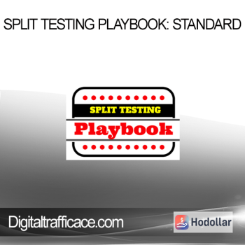 Digitaltrafficace.com - Split Testing Playbook: Standard