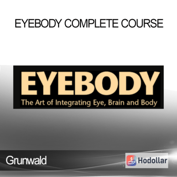 Grunwald - Eyebody Complete Course