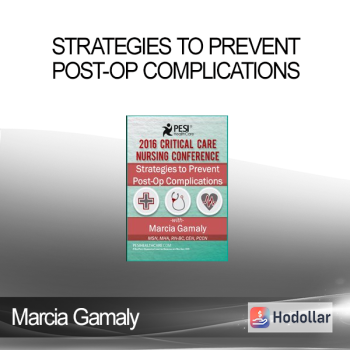 Marcia Gamaly - Strategies to Prevent Post-Op Complications