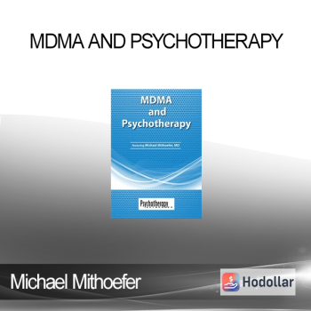 Michael Mithoefer - MDMA and Psychotherapy