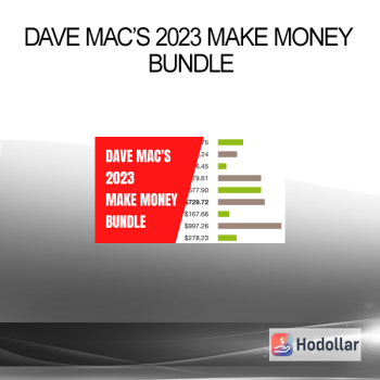 Dave Mac’s 2023 Make Money Bundle