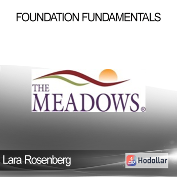 Lara Rosenberg - Foundation Fundamentals