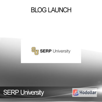 SERP University - Blog Launch