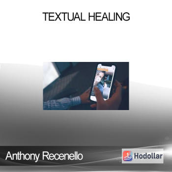 Anthony Recenello - Textual Healing