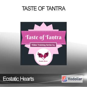 Ecstatic Hearts - Taste of Tantra