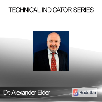 Dr. Alexander Elder - Technical Indicator Series