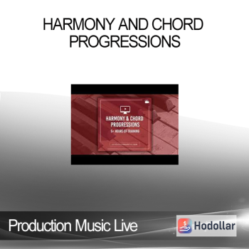 Production Music Live - Harmony and Chord Progressions