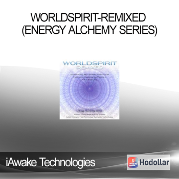 iAwake Technologies - WorldSpirit-Remixed (Energy Alchemy Series)