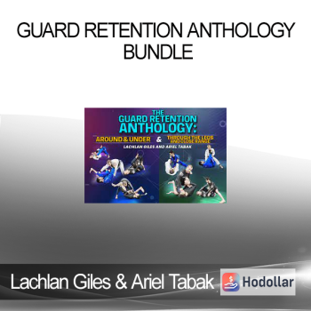 Lachlan Giles & Ariel Tabak - Guard Retention Anthology Bundle