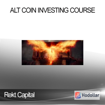 Rekt Capital - Alt Coin Investing Course