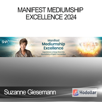 Suzanne Giesemann - Manifest Mediumship Excellence 2024