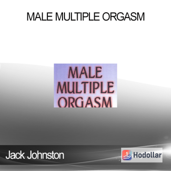 Jack Johnston - Male Multiple Orgasm