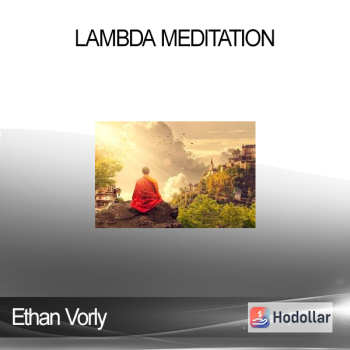 Ethan Vorly - Lambda Meditation