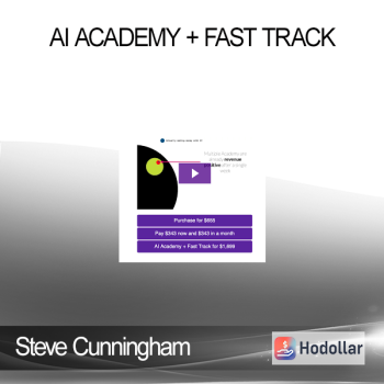 Steve Cunningham - AI Academy + Fast Track