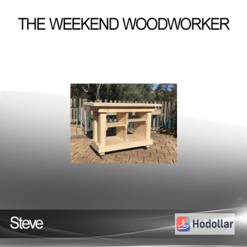 Steve - The Weekend Woodworker