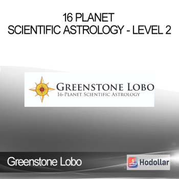 Greenstone Lobo - 16 Planet Scientific Astrology - Level 2