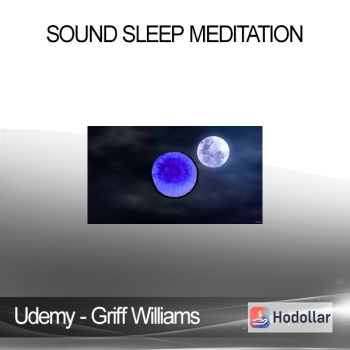 Udemy - Griff Williams - Sound Sleep Meditation