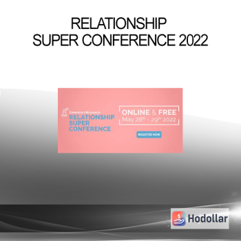 Relationship Super Conference 2022