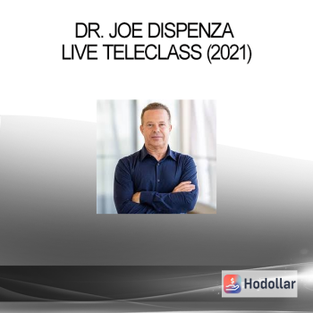 Dr. Joe Dispenza Live Teleclass (2021)